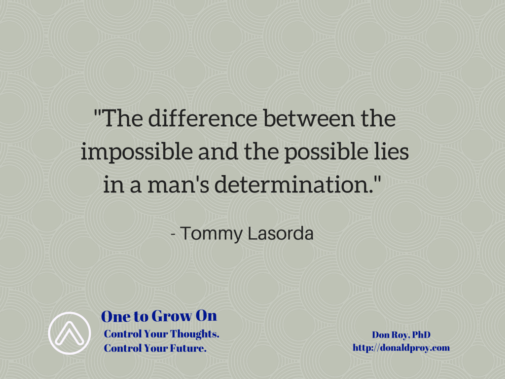 Tommy Lasorda quote on determination